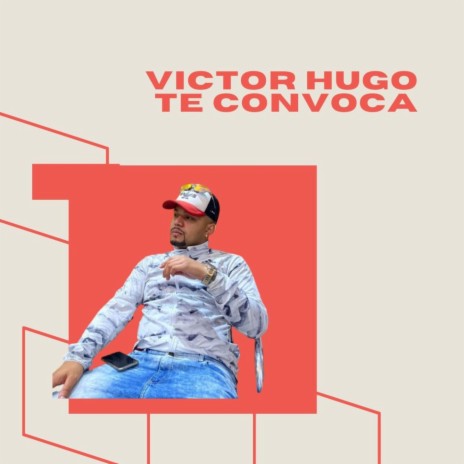 Victor Hugo Te Convoca ft. MC Kalzin & MC Brisola | Boomplay Music