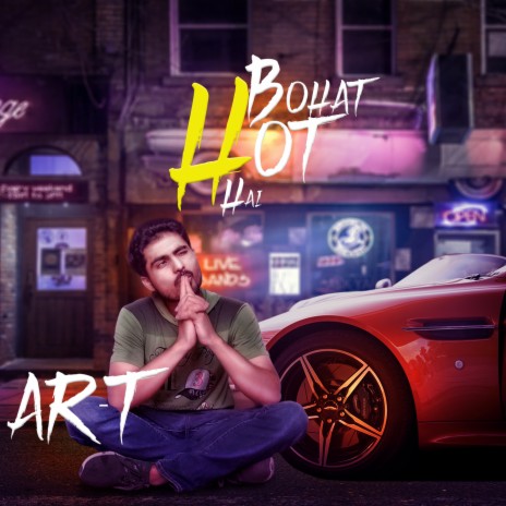Bohat Hot Hai | Boomplay Music