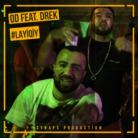 #Layiqiy ft. Drek | Boomplay Music