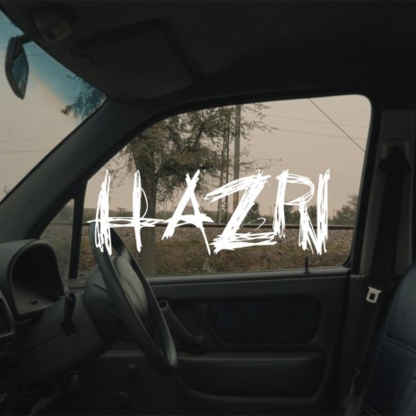 Hazri | Boomplay Music