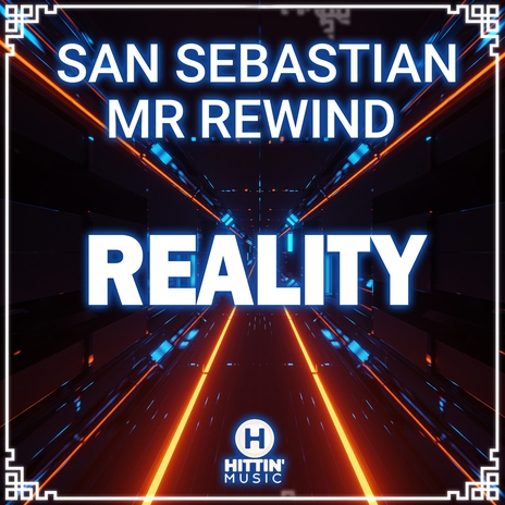 Reality ft. Mr. Rewind | Boomplay Music