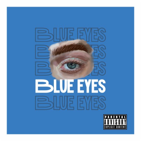 blue eyes | Boomplay Music