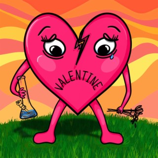 VALENTINE lyrics | Boomplay Music