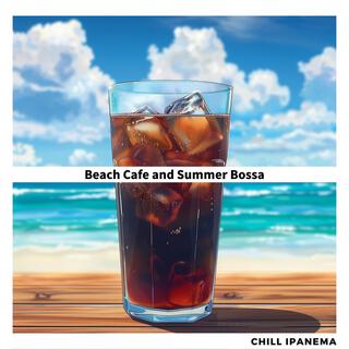 Beach Cafe and Summer Bossa