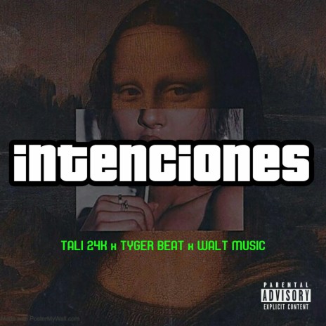 INTENCIONES ft. Tyger Beat & Walt Music | Boomplay Music