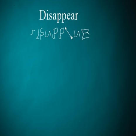 Disappear