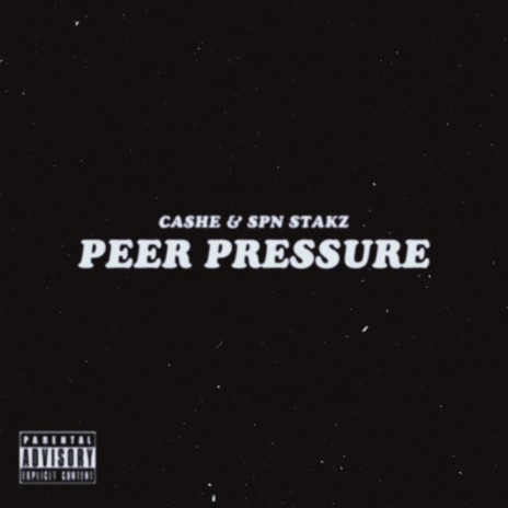 Peer Pressure ft. SPN Stakz | Boomplay Music