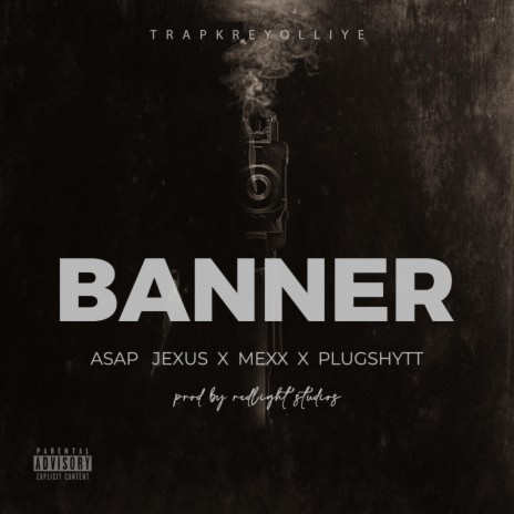 Banner ft. Asap Jexus & Plugshitt | Boomplay Music