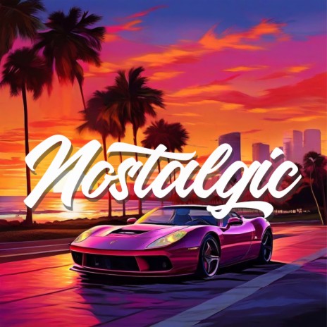 Nostalgic (Radio Edit) | Boomplay Music