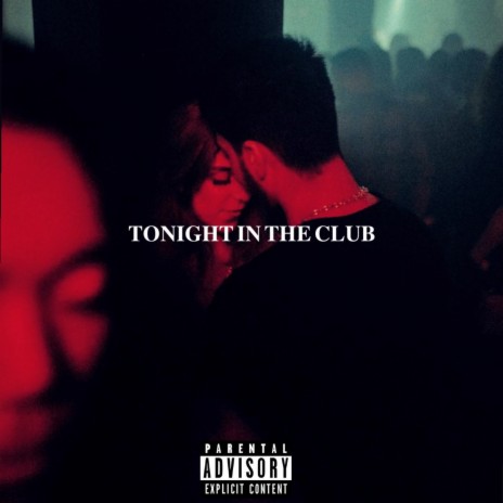 Tonight In The Club | Boomplay Music