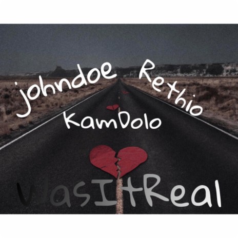 WasItReal ft. JohnDoe & Rethio | Boomplay Music