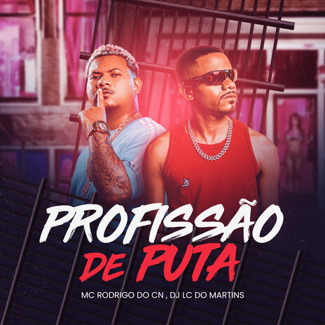 Profissão de Puta ft. DJ Lc do Martins | Boomplay Music