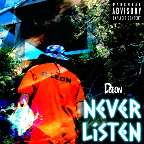 Never listen