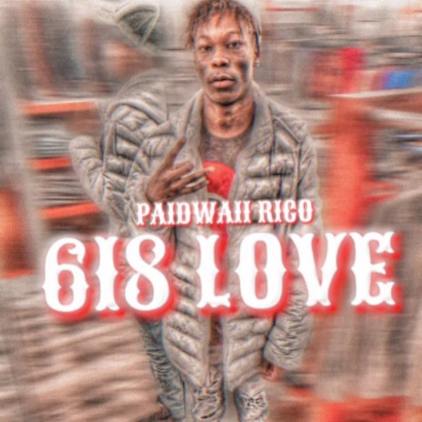 618 Love | Boomplay Music