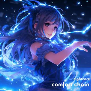 Comfort Chain (Nightcore)