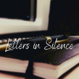 Letters in Silence