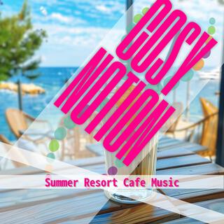 Summer Resort Cafe Music