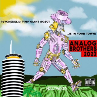 Psychedelic Pimp Giant Robot