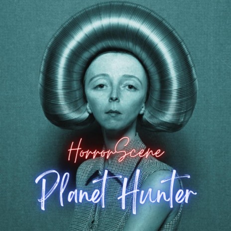 Planet Hunter | Boomplay Music