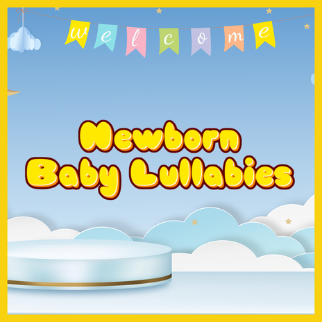 Sleeping Baby Music ft. Newborn Baby Lullabies & Baby Lullabies Music | Boomplay Music