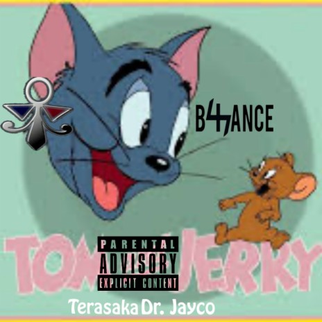 Tom and Jerry ft. Dr. Jayco