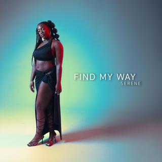 Find My Way lyrics | Boomplay Music