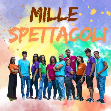 Mille Spettacoli ft. Raul Quinzi & Iury Riccardo Battaglia | Boomplay Music