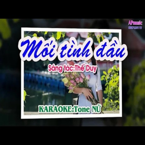 Mối tình đầu-KARAOKE Tone NỮ