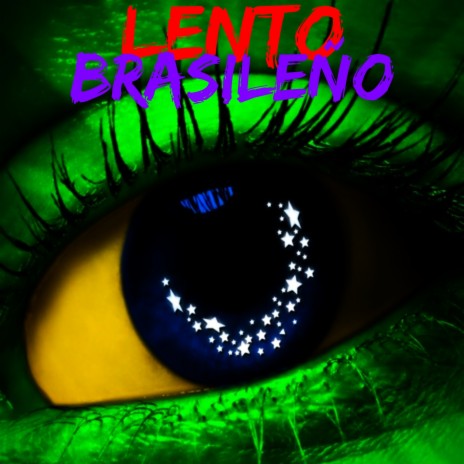 Lento Brasileño | Boomplay Music