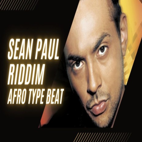 Sean Paul Riddim | Boomplay Music
