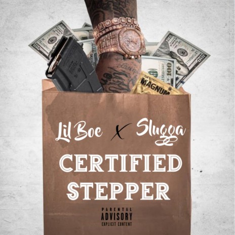 Certified Stepper (feat. Slugga) | Boomplay Music