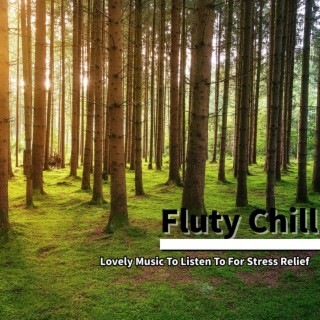 Lovely Music to Listen to for Stress Relief