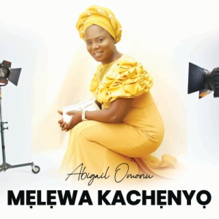 Melewa Kachenyo