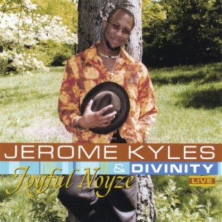 Jerome Kyles & DIVINTY