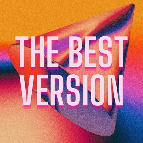 The Best Version (feat. Linedy Genao) | Boomplay Music