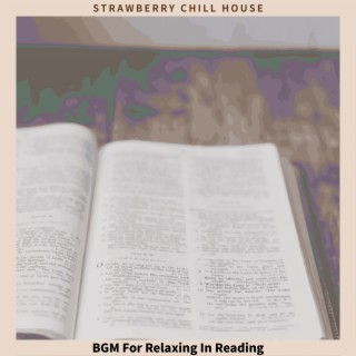 BGM For Relaxing In Reading