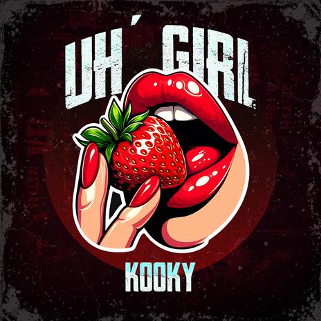 Uh Girl ft. Dealer Hits | Boomplay Music