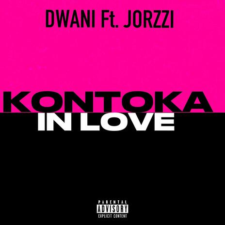 KONTOKA ft. Jorzzi | Boomplay Music