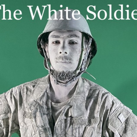 The White Soldier | Boomplay Music