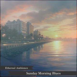 Sunday Morning Blues