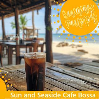 Sun and Seaside Cafe Bossa