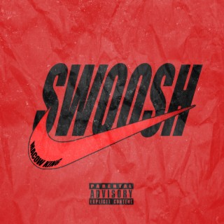 Swoosh lyrics | Boomplay Music