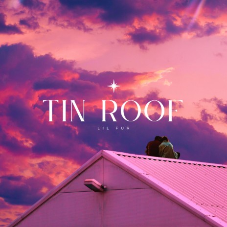 TIN ROOF | Boomplay Music
