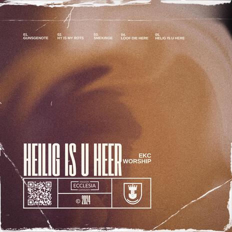 Heilig Is U Heer | Boomplay Music