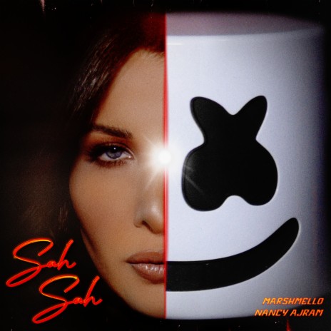 Sah Sah ft. Marshmello | Boomplay Music