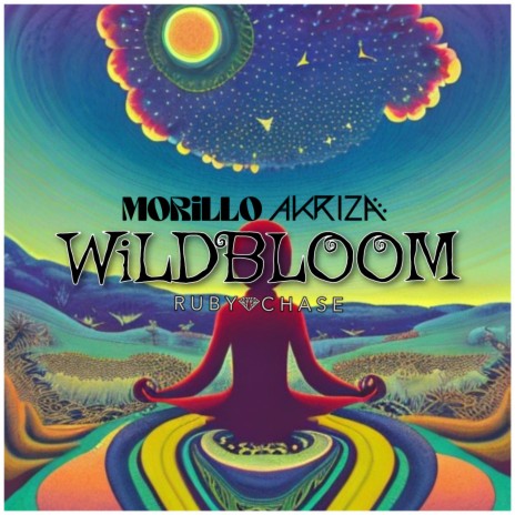 Wildbloom ft. Akriza & Ruby Chase | Boomplay Music