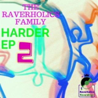 The Raverholics Family