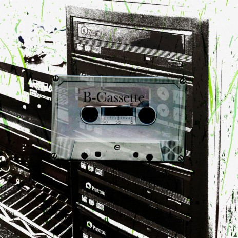 B-Cassette | Boomplay Music