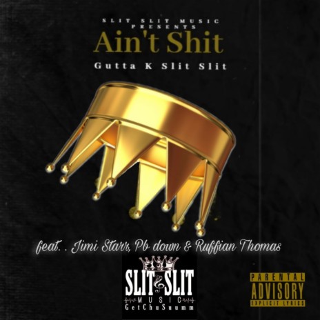 Ain't Shit (feat. Jimi Starr, Pb down & Ruffian Thomas)