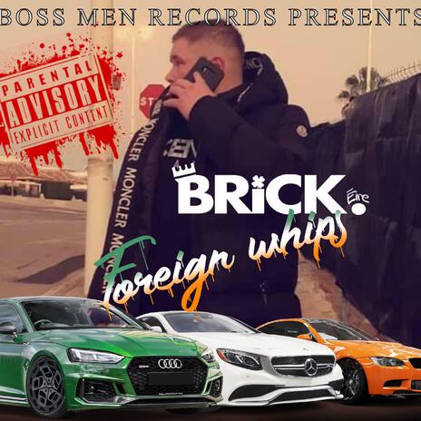 Foreign Whips | Boomplay Music